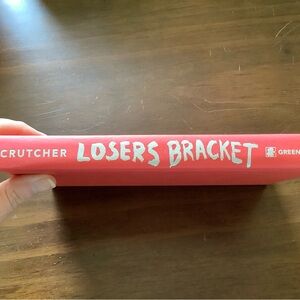 Losers Bracket by Crutcher